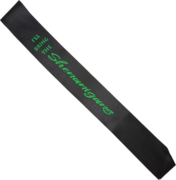Funky Junque Bridal Sash Bachelorette Party Bridal Shower Gift - I'll Bring The - Shenanigans (Black/Kelly Green)
