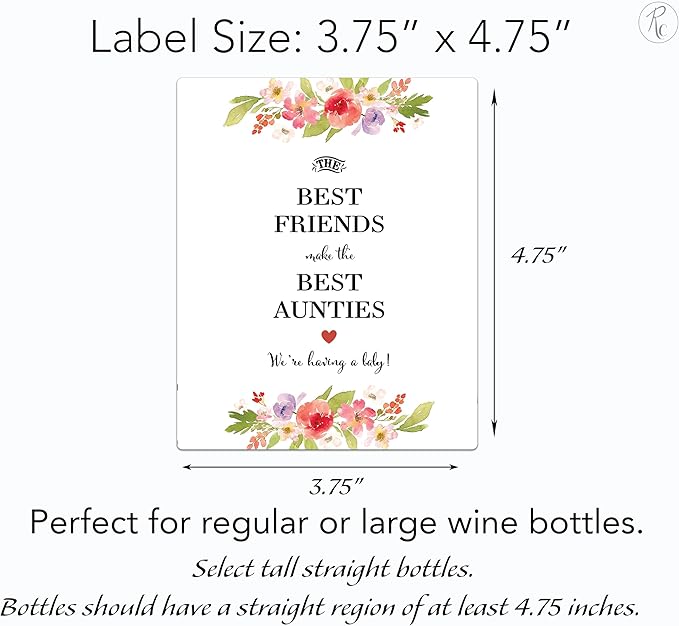 Floral Pregnancy Announcement Wine Bottle Labels ● SET of 6 ● The Best FRIENDS make the Best AUNTIES Wine Labels, Baby Due Wine Stickers, Alternative to Baby Announcement Cards, WEATHERPROOF, 905-6F1