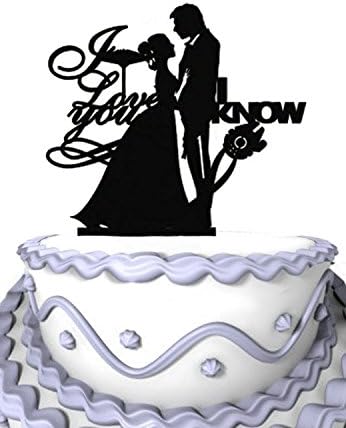 Meijiafei Wedding Cake Topper -I Love You -I Know - Bride and Groom Silhouette for Wedding Decoration