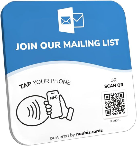 NFC Business QR Code Sign Plate for Joining Your Mailing List – Drive Offline Engagement Online – Works Like Review Tap Card & Social Media Sign – No App or Fees – Includes Stand or Adhesive