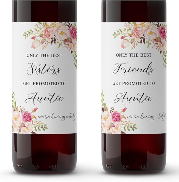 FAMILY & FRIENDS Pregnancy Announcement Wine Labels ● SET of 6 ● 2 Best SISTERS + 4 Best FRIENDS Get Promoted to AUNTIE Label, Baby Reveal Card alternative, Waterproof (Floral)