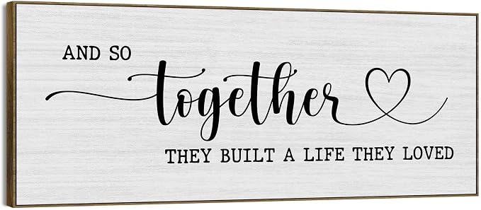 TLESKE And So Together They Built A Life They Loved Sign Large Wall Art Decor Framed 15x40, Above Bed Over Bed Canvas Wall Art Decor Print for Couples Bedroom, Rustic Bedroom Love Signs Wall Picture