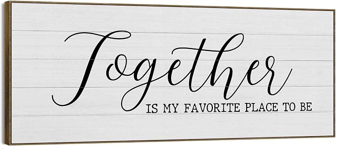 TLESKE Together Is My Favorite Place to Be Sign Large Wall Art Decor Framed 15x40, Above Bed Canvas Wall Art Decor Print for Couples Bedroom Living Room, Rustic Bedroom Love Signs Wall Picture