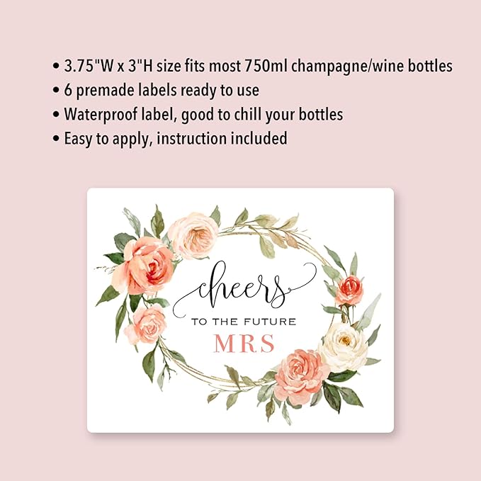 Cheers to The Future Mrs. - 6 Champagne Bottle Labels, Waterproof Wine Bottle Labels for Bridal Shower Bachelorette Party (Peach Floral, 6 Regular Bottle Labels)