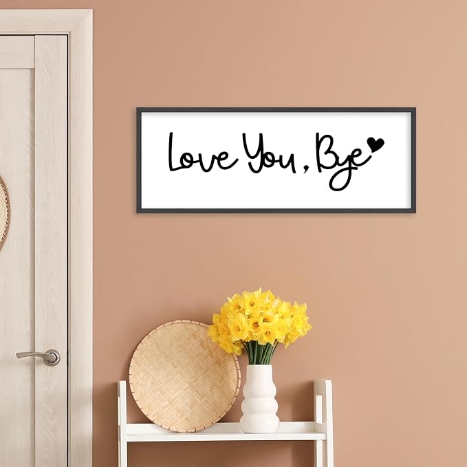 YWJKWLGS Love You Bye Wall Decor Above Door, Entryway Door Sign for Mudroom | Farmhouse Rustic Black Wood Framed, 32x12 Inches, Living Room, Farewell Wall Art, Last Thing They See Leaving Home