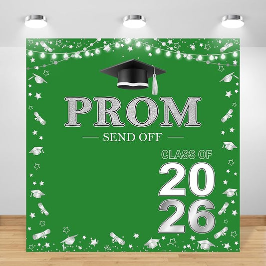 Prom 2026 Backdrop 6x6ft Green Silver Graduation Prom Photography Background Silver Green Class of 2026 Graduations Congrats Grad Party Send Off Banner Photo Studio Props (6x6ft)