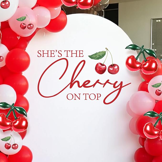 Cherry On Top Baby Shower Decorations - Shes The Cherry On Top Decal for Balloons Arch Backdrop, Red First Birthday Sweet Girl Birthday Party Decorations, 1st Party Supplies Banner for Girls