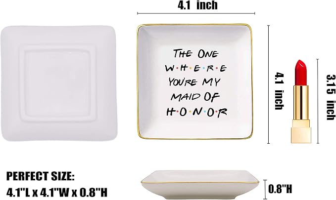 Bridesmaid Gift From Bride - The One Where You're My Maid of Honor-Bachelorette Party Gift -Wedding Gifts for Maid of Honor Besties Women-Friends TV Show–Ceramic Jewelry Holder Ring Dish Trinket Tray