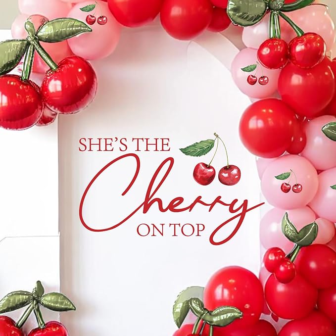 Cherry On Top Baby Shower Decorations - Shes The Cherry On Top Decal for Balloons Arch Backdrop, Red First Birthday Sweet Girl Birthday Party Decorations, 1st Party Supplies Banner for Girls
