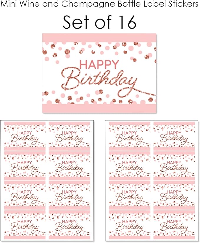 Big Dot of Happiness Pink Rose Gold Birthday - Mini Wine and Champagne Bottle Label Stickers - Happy Birthday Party Favor Gift for Women and Men - Set of 16