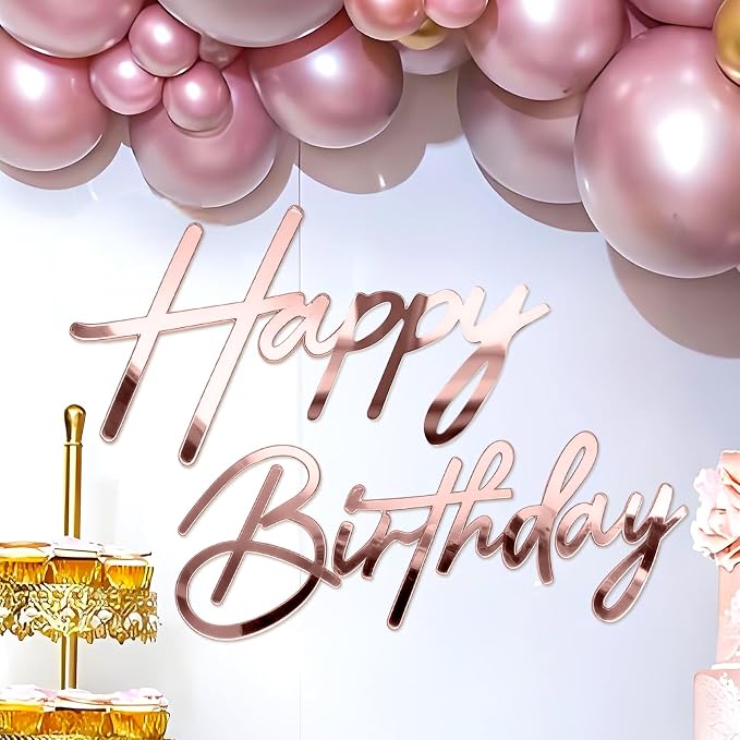 Happy Birthday Sign for Backdrop - Large Acrylic 'Happy Birthday' Mirror Sticker Sign for Birthday Balloon Arch Backdrop Party Wall Decor - Rose Gold