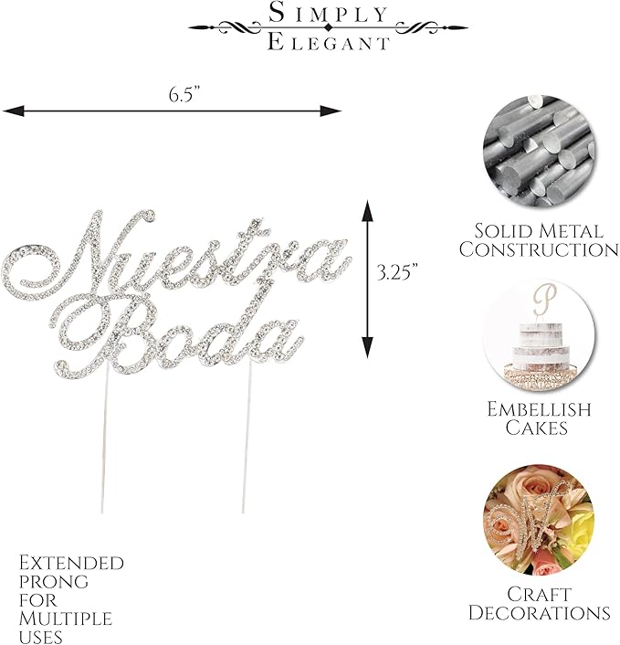 Sparkly Rhinestones Silver Cake Topper - Special Words Decoration for Wedding, Birthday, Gender Reveal & Anniversary Cakes – 6 ½"W x 3 ¼"H (Nuestra Boda)