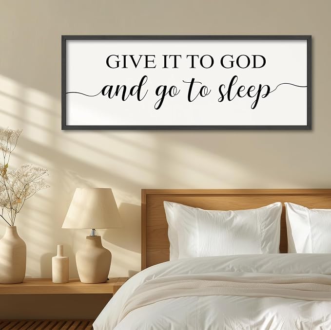 Give It To God And Go To Sleep Bedroom Wall Decor Above Bed Christian Art | 40x15 Inch Large Rustic Black Wood Framed Farmhouse sign Wall Art for Master Guest Room Over Bed Plaque Ready to Hang