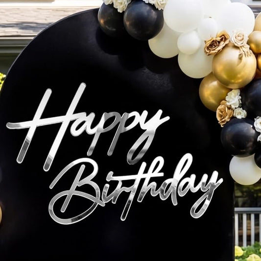 Happy Birthday Sign for Backdrop - Large Acrylic 'Happy Birthday' Mirror Sticker Sign for Birthday Balloon Arch Backdrop Party Wall Decor - Silver