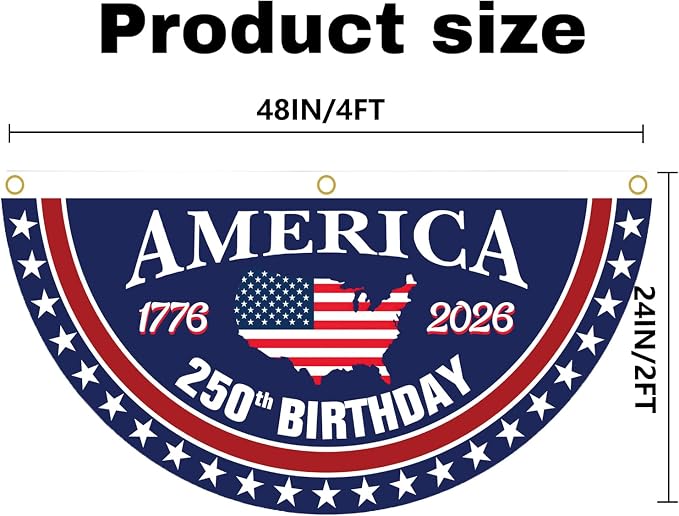 250 year anniversary Birthday Bunting Flag, Patriotic USA Anniversary Fan Banner 1776-2026, 2x4 FT, Navy Blue Red White, with Brass Grommets 2 Pack