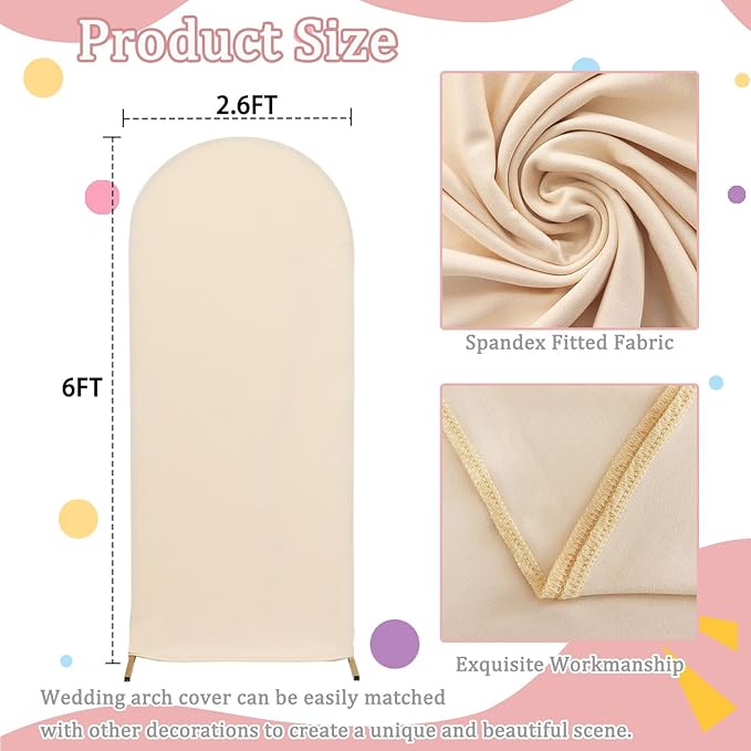 FOTSHARER Wedding Arch Cover Beige Balloon Arch Cover 2.6x6FT Spandex Arch Backdrop Covers Boho Chiara Arched Wall Covers for Baby Shower Double Side Arches Cover Backdrop Fabric for Birthday Prom