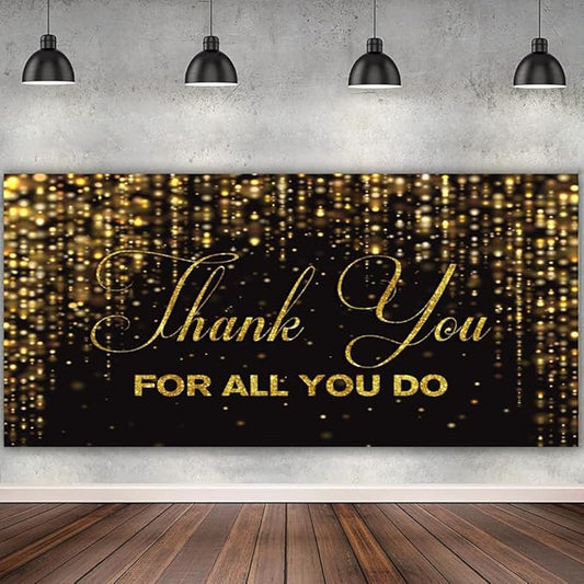 15x8ft Thank You for All You Do Backdrop Black Gold Congratulations Graduates Background Be Thankful to The Teacher Doctor Staff We Appreciate You Decor Banner Backdrop for Senior Year Party