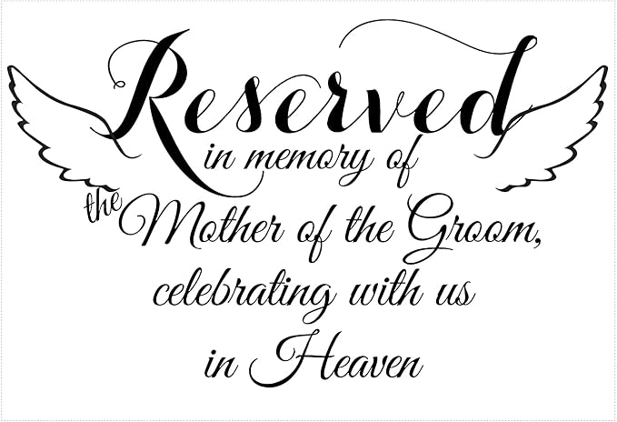 Reserved Seating & Memorial Wedding Signs – In Memory Of Ceremony-Reception Signage, Ring Security, Here Comes the Bride & Seating Chart Decor