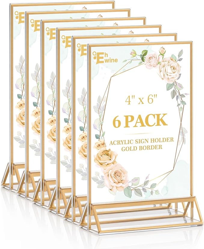 EHWINE 6 Pack Acrylic Sign Holder 4 x 6, Double Sided Gold Picture Frame Stand up Table Top Sign Holders, Clear Display Stand Menu Flyer Holder for Wedding Party