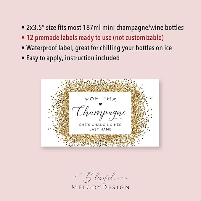 Pop The Champagne - 12 Printed Waterproof Mini Champagne Bottle Labels, Gold (not Real foil) Sticker for Bridal Shower Bachelorette Party (Mini Size Label)