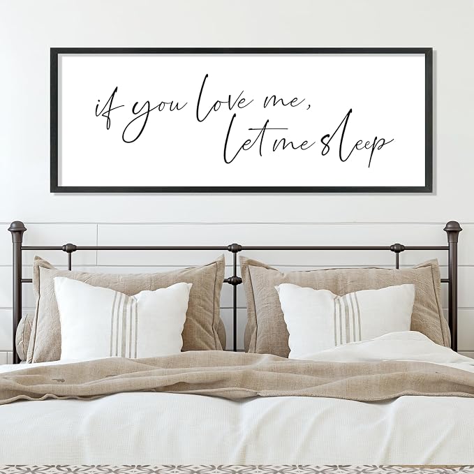 YWJKWLGS If You Love Me Let Me Sleep Bedroom Wall Art Above Bed | 32x12 Inch Rustic Black Wood Framed Funny Sleep Sign Wall Decor for Master Room Over Bed, Sleep Lovers Her Him