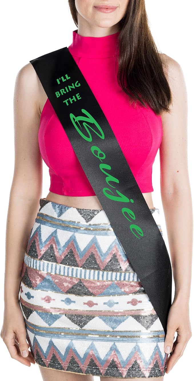 Funky Junque Bridal Sash Bachelorette Party Bridal Shower Gift - I'll Bring The - Boujee (Black/Kelly Green)