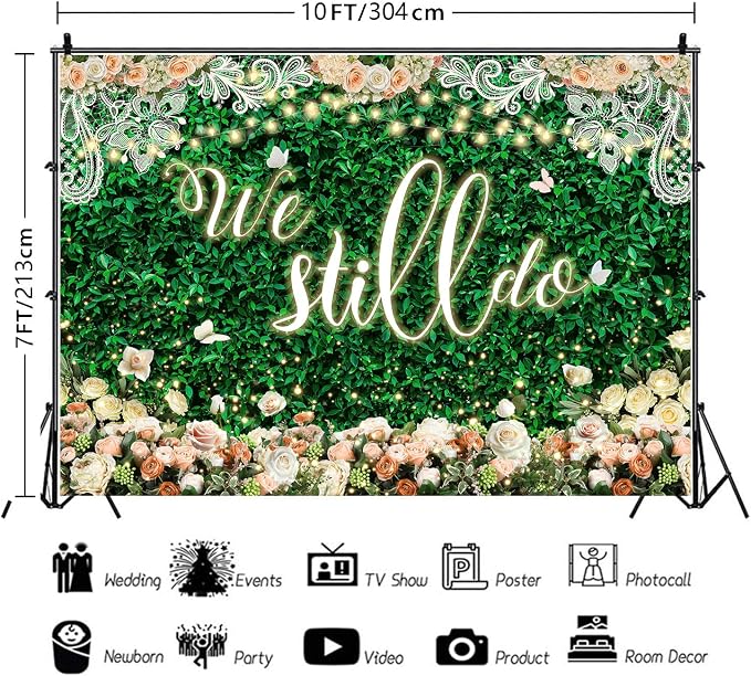 We Still Do Backdrop Green Leaves Lace Wedding Anniversary Photography Background Engagement Vow Renewal Bachelorette Party Decoration Banner Photo Booth Studio Props 10x7ft FU065YL