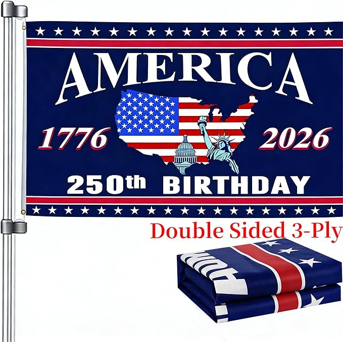 250 Anniversary USA Flag - 3x5 Ft Double Sided 3 Layers Patriotic Flags - 4th of July Decorations Independence Day American 250th Anniversary Flag 1776-2026 for Indoor Outdoor Decoration
