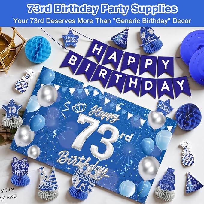 Happy Birthday Party Decoration Set: Including Birthday Banner Backdrop, Party Table Centerpieces and Hanging Swirl Party Streamers, Birthday Decor Suppliers for Men and Women (Blue, 73rd Birthday)