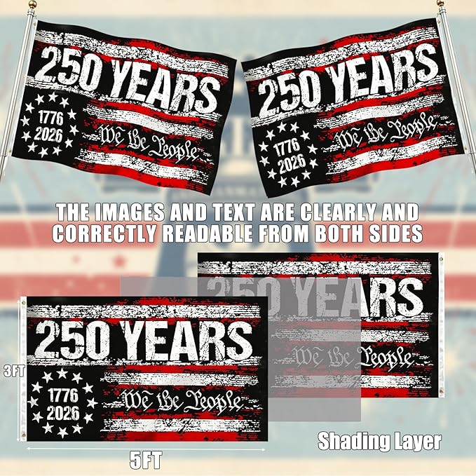 250th Anniversary USA Flag,250 Year American Anniversary Flag,3-Ply Patriotic 4th of July We The People 1776 Yard Flags For Outside 3x5 Ft Double Sided Outdoor