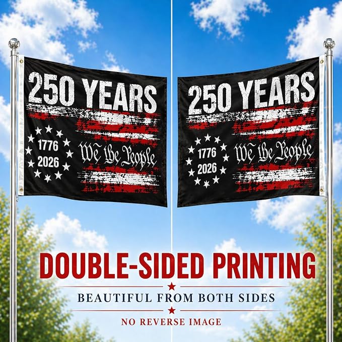 250th Anniversary USA Flag,250 Year American Anniversary Flag,3-Ply Patriotic 4th of July We The People 1776 Yard Flags For Outside 3x5 Ft Double Sided Outdoor