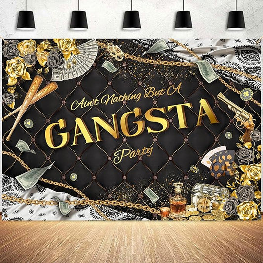 Gangsta Party Backdrop Black Gold Hiphop Theme Gangster Photography Background Aint Nothing But A Gangsta Hip Hop Gangsta Themed Party Decor Banner Photo Booth Studio Props 10x7ft FU015YL