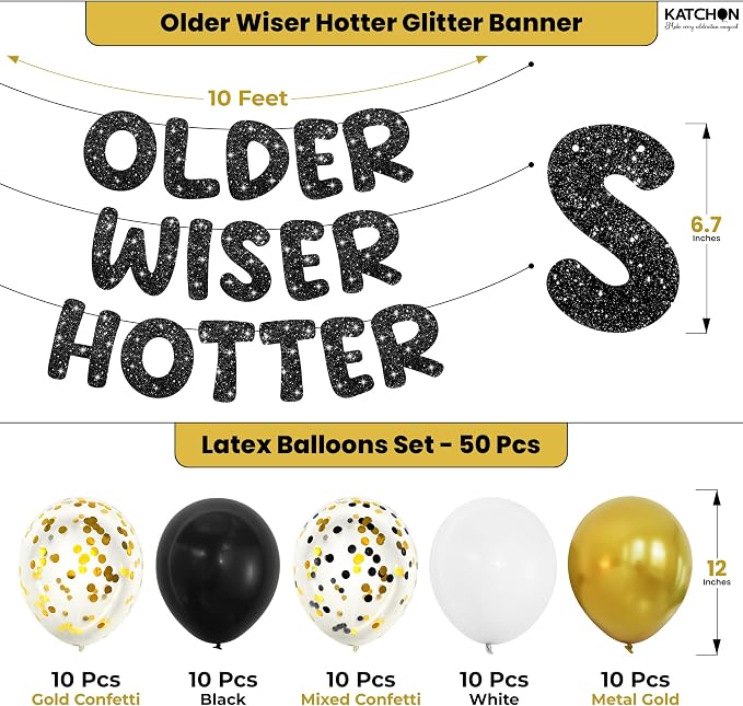 KatchOn, Older Wiser Hotter Birthday Decorations – Pack Of 51 | Black Happy Birthday Decoration Banner, Balloon Arch kit | Birthday Decorations for Men, Women | 60th 70th 50th Birthday Banner Backdrop