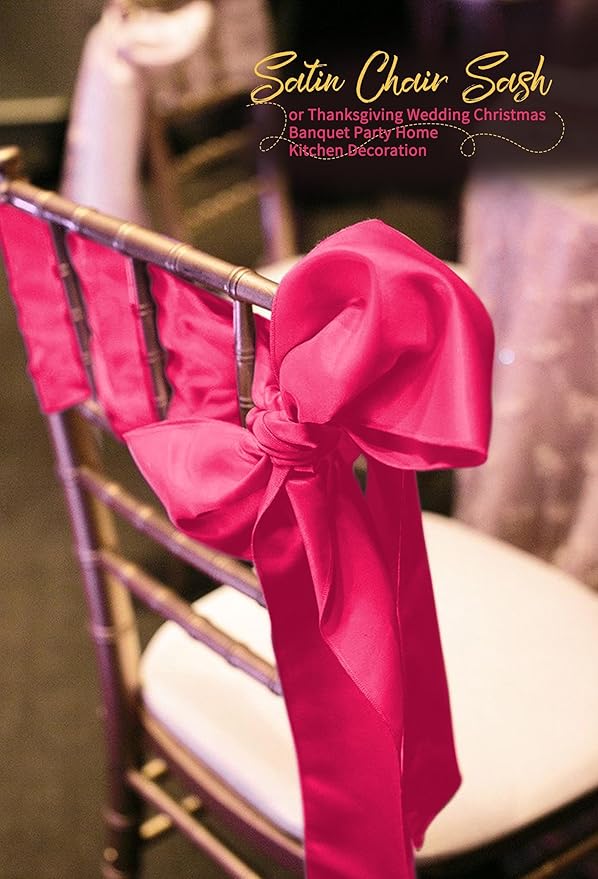 120 PCS Hot Pink Satin Chair Sashes, Ties Bows Designed Chairs Decorative, Chair Cover Sashes for Thanksgiving Wedding Christmas Banquet Party Home Kitchen Decoration (7 x 108 inch)