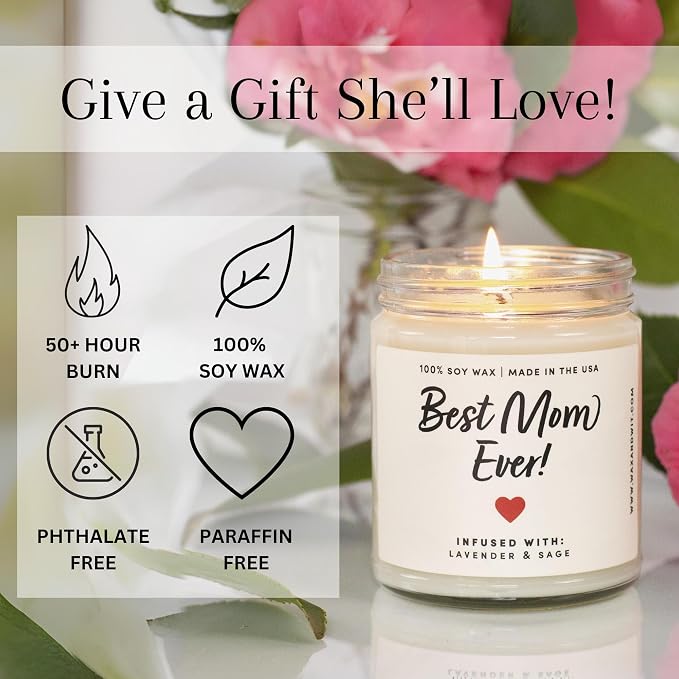Best Mom Ever Mothers Day Candle – Gift for Mom from Daughter Son Kids Husband, 9oz Hand Poured Soy Wax, 50 Hour Burn, Lavender & Sage Scented, Mother's Day Candle Gifts Birthday Present