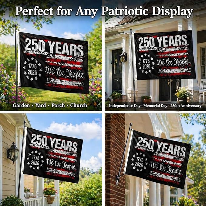 250th Anniversary USA Flag,250 Year American Anniversary Flag,3-Ply Patriotic 4th of July We The People 1776 Yard Flags For Outside 3x5 Ft Double Sided Outdoor