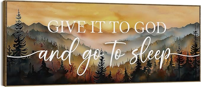 TLESKE Give It to God and Go to Sleep Sign Large Wall Art Decor 15x40 | Fall Mountain Landscape Canvas Wall Art Framed Print for Bedroom Living Room, Forest Sunset Wall Artwork Picture