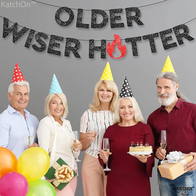 KatchOn Glitter Older Wiser Hotter Birthday Decorations - No DIY, 10 Feet | Older Wiser Hotter Banner for Birthday Decorations | Happy Birthday Banner for men, Women | Funny Bday Decorations