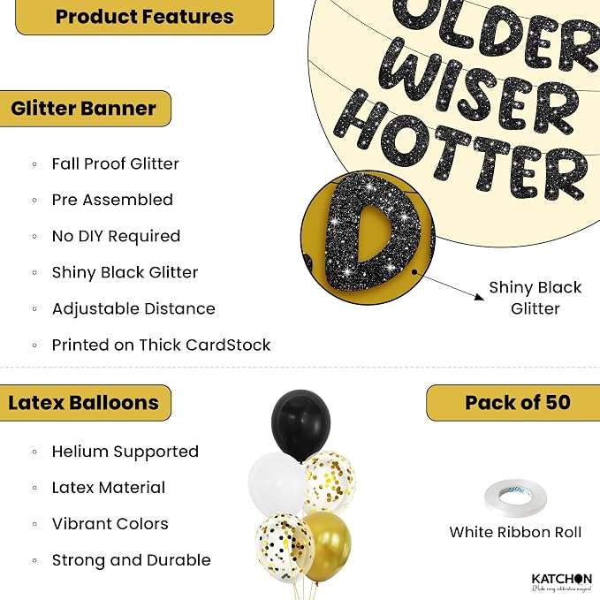 KatchOn, Older Wiser Hotter Birthday Decorations – Pack Of 51 | Black Happy Birthday Decoration Banner, Balloon Arch kit | Birthday Decorations for Men, Women | 60th 70th 50th Birthday Banner Backdrop