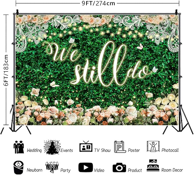 We Still Do Backdrop Green Leaves Lace Wedding Anniversary Photography Background Engagement Vow Renewal Bachelorette Party Decoration Banner Photo Booth Studio Props 9x6ft FU064YL